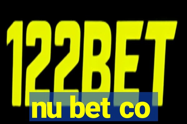nu bet co